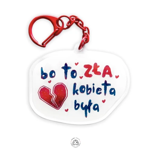 Brelok - bo to zła kobieta była