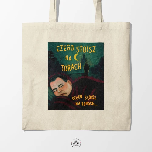Torba czego stoisz na torach